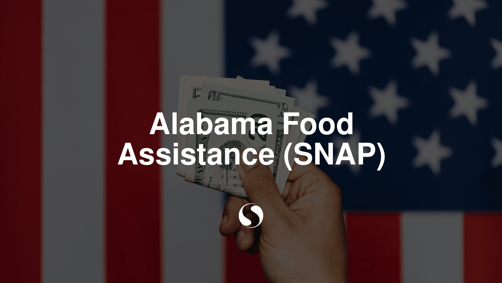 Alabama SNAP — Alabama’s Family Assistance (FA)